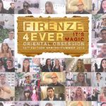 Firenze4Ever 10th Edition - Oriental Obsession