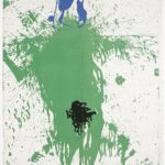 Joan Miró Sin título / Untitled, 1976 [ca] Lithographic proof, 160x121,5 cm © Successió Miró by SIAE 2017 Archive Fundació Pilar i Joan Miró a Mallorca © Joan Ramón Bonet & David Bonet
