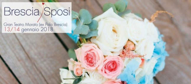 Brescia Sposi: tutti gli eventi dedicati al tuo matrimonio
